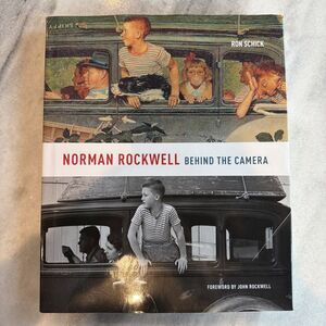 Norman Rockwell: Behind the Camera Ron Schick Coffee Table Photography Hardcover